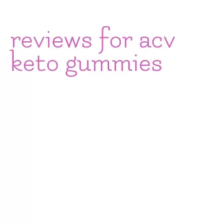 reviews for acv keto gummies
