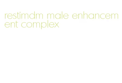 restimdm male enhancement complex