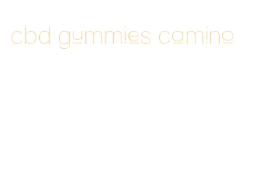 cbd gummies camino