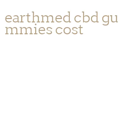 earthmed cbd gummies cost