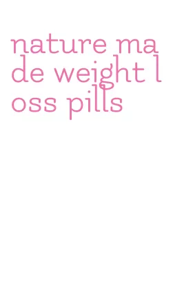 nature made weight loss pills