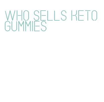 who sells keto gummies