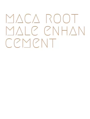 maca root male enhancement