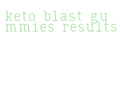 keto blast gummies results