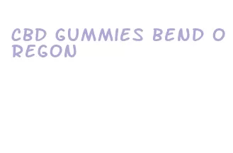 cbd gummies bend oregon