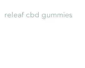 releaf cbd gummies