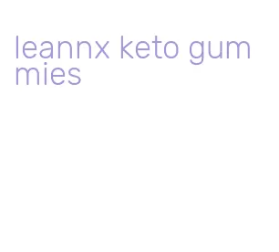 leannx keto gummies