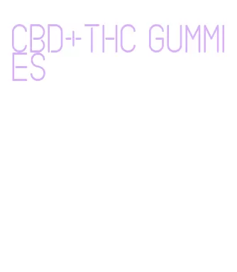 cbd+thc gummies