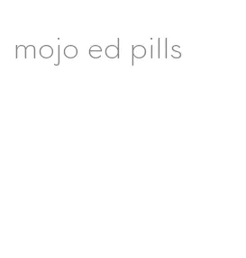 mojo ed pills