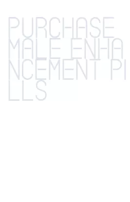 purchase male enhancement pills