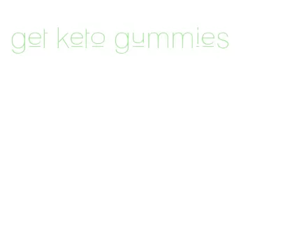 get keto gummies
