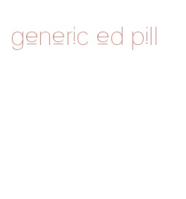 generic ed pill