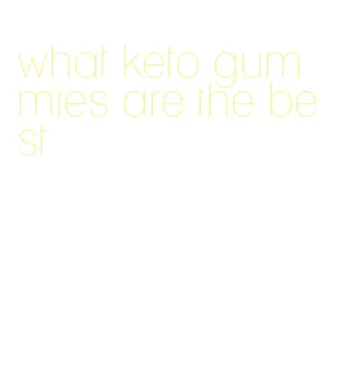 what keto gummies are the best