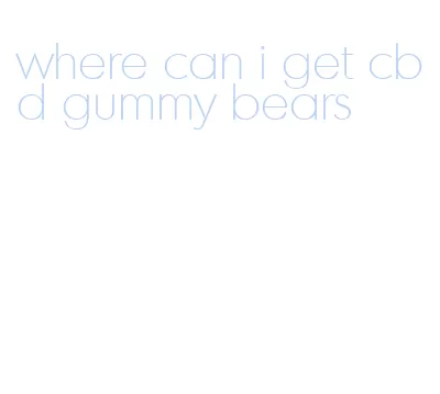 where can i get cbd gummy bears
