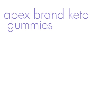 apex brand keto gummies