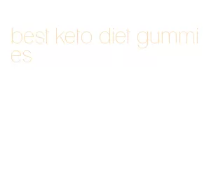 best keto diet gummies