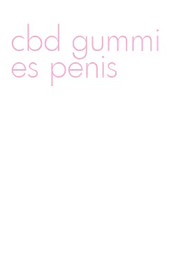 cbd gummies penis