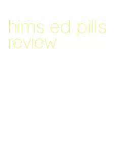 hims ed pills review