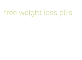 free weight loss pills