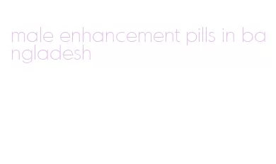 male enhancement pills in bangladesh