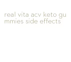 real vita acv keto gummies side effects