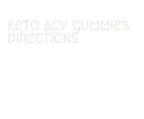 keto acv gummies directions