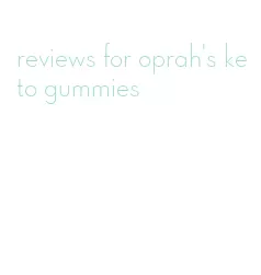reviews for oprah's keto gummies