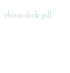 rhino dick pill