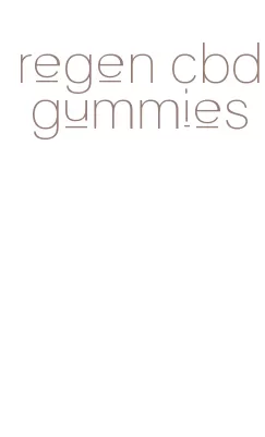 regen cbd gummies
