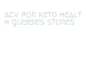acv for keto health gummies stores