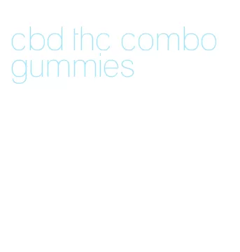 cbd thc combo gummies