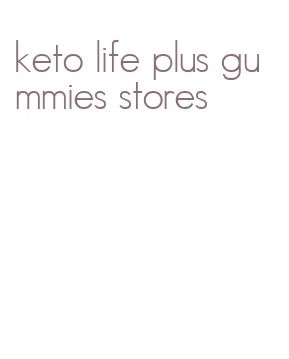 keto life plus gummies stores