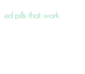 ed pills that work