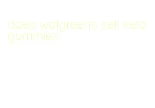 does walgreens sell keto gummies