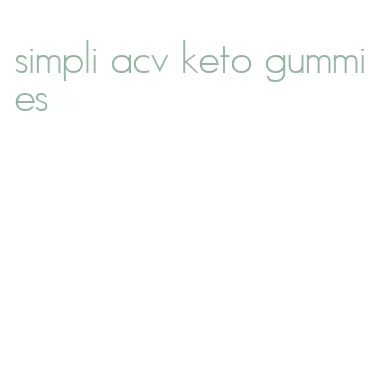 simpli acv keto gummies