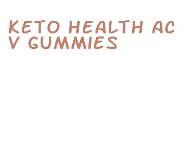 keto health acv gummies