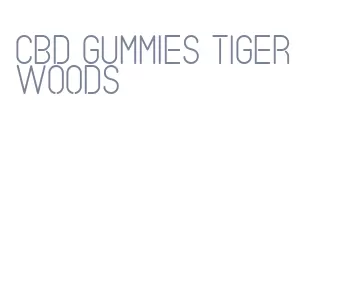 cbd gummies tiger woods