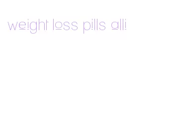 weight loss pills alli