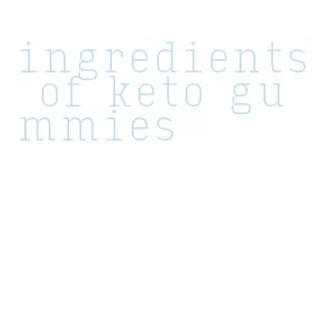 ingredients of keto gummies