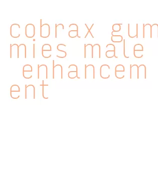 cobrax gummies male enhancement