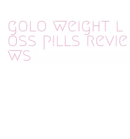 golo weight loss pills reviews
