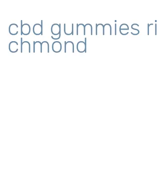 cbd gummies richmond