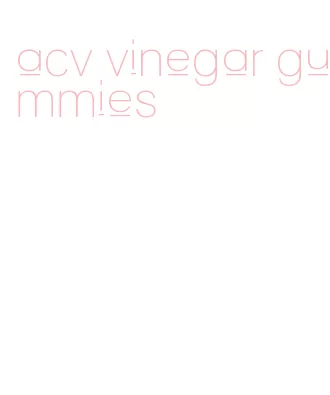 acv vinegar gummies