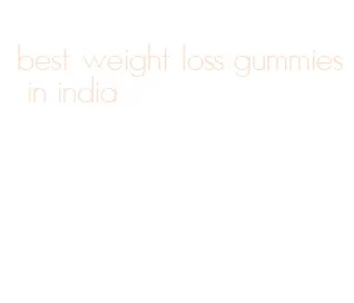 best weight loss gummies in india