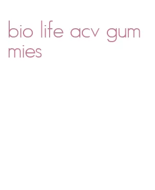 bio life acv gummies