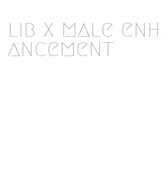 lib x male enhancement