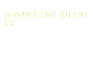 winged cbd gummies