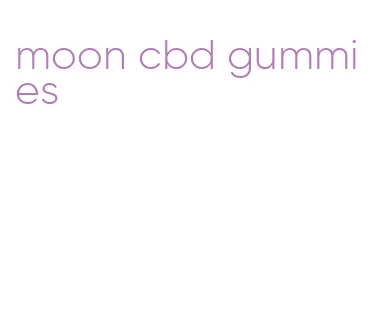 moon cbd gummies