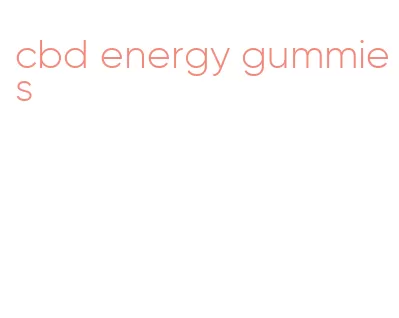 cbd energy gummies