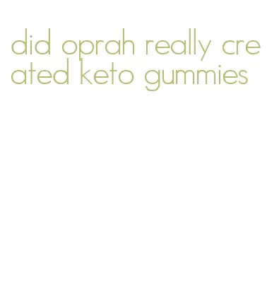 did oprah really created keto gummies